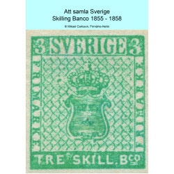 Att samla Sverige Skilling Banco 1855-1858